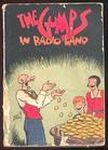 The Gumps in Radio Land (Andy Gump) The Gumps in Radio Land (Andy Gump)