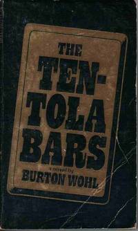 The Ten-Tola Bars
