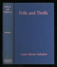 Frills and Thrills: The Career of a Young Fashion Designer [*SIGNED*]