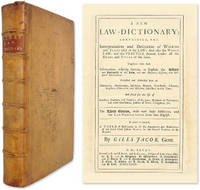 A New Law-Dictionary: Containing, The Interpretation and Definition