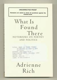 What is Found There. Notebooks on Poetry and Politics