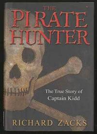 The Pirate Hunter, The True Story of Captain Kidd