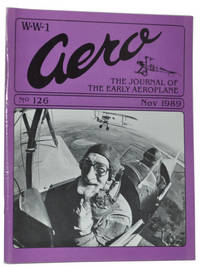 WW1 Aero: The Journal of the Early Aeroplane. No. 126, November 1989 WW1 Aero: The Journal of the Early Aeroplane. No. 126, November 1989