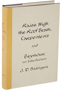 Raise High The Roof Beam, Carpenters & Seymour an Introduction