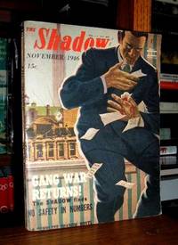 Gang War Returns! (The Shadow, November 1946 - Volume LII, No. 3) Gang War Returns! (The Shadow, November 1946 - Volume LII, No. 3)