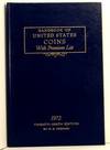 1972 Handbook of United States Coins with Premium List - Blue Book of United States Coins