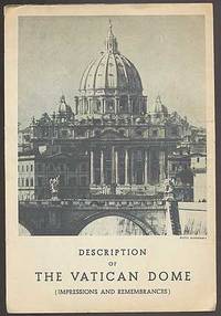 Description of The Vatican Dome (Impressions and Remembrances)