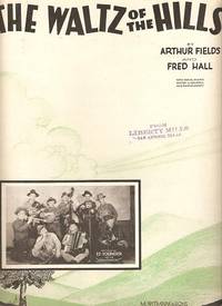 THE WALTZ OF THE HILLS