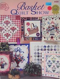 Basket Quilt Show Basket Quilt Show