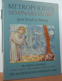 Metropolitan Seminars In Art Portfolio C: The World Rediscovered