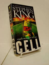 Cell: Your Number is Up! Cell: Your Number is Up!