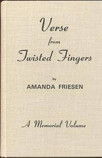 Verse From Twisted Fingers : A Memorial Volume