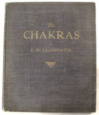 The Chakras: A Monograph