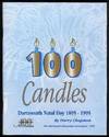 100 Candles : Dartmouth Natal Day 1895-1995