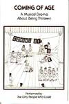 Coming of Age - A Musical Drama About Being Thirteen