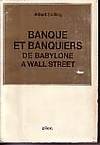 Banque Et Banquiers De Babylone A Wall Street