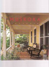 MUSKOKA: Souvenir - Photography By John De Visser ( Ontario Cottage Country / includes a chapter on Bigwin Inn ) MUSKOKA: Souvenir - Photography By John De Visser ( Ontario Cottage Country / includes a chapter on Bigwin Inn )