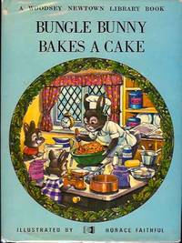 Bungle Bunny Bakes a Cake Bungle Bunny Bakes a Cake