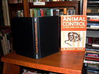 Animal Control in Field, Farm and Forest: A Comprehensive, Practical guide to the Control of injurious Mammals Animal Control in Field, Farm and Forest: A Comprehensive, Practical guide to the Control of injurious Mammals