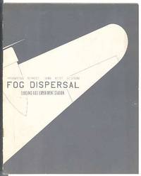 FOG DISPERSAL OPERATIONS: Progress Report, 1948 Test Season