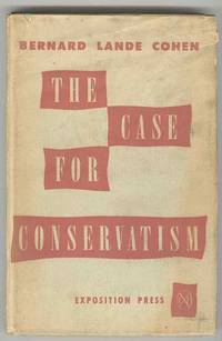 The Case for Conservatism The Case for Conservatism