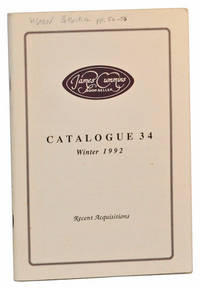 James Cummins, Bookseller, Catalogue 34 (Winter 1992), Recent Acquisitions James Cummins, Bookseller, Catalogue 34 (Winter 1992), Recent Acquisitions