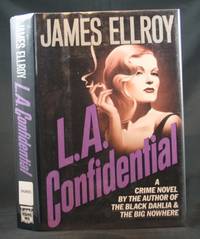 L. A. Confidential L. A. Confidential