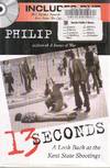 13 Seconds A Look Back at the Kent State Shootings (Book + DVD)
