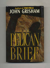 The Pelican Brief - 1st Edition/1st Printing The Pelican Brief - 1st Edition/1st Printing