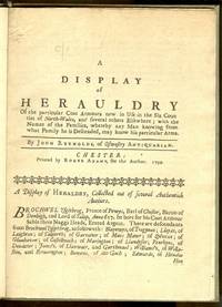 A Display of Herauldry..... (facsimile?) A Display of Herauldry..... (facsimile?)