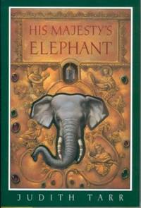 His Majesty's Elephant His Majesty's Elephant