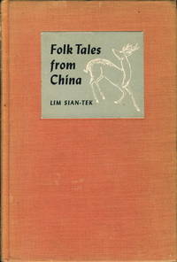 FOLK TALES FROM CHINA FOLK TALES FROM CHINA