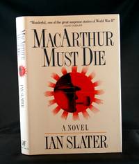 MacArthur Must Die: A Novel