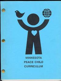 MINNESOTA PEACE CHILD CURRICULUM MINNESOTA PEACE CHILD CURRICULUM