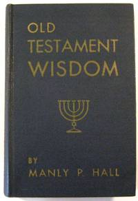 Old Testament Wisdom: Keys to Bible Interpretation