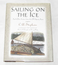 Sailing On The Ice And Other Stories from the Old Squire's Farm