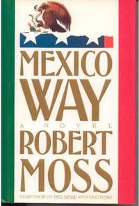 Mexico Way Mexico Way