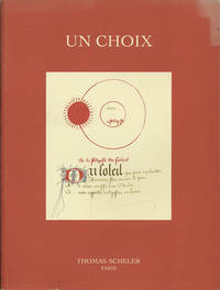 Un Choix de Soixante Textes Manuscrits ou Imprimés entre 1400 et 1800