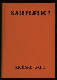 Is a Ship Burning? Is a Ship Burning?