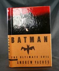 Batman - The Ultimate Evil: A Novel