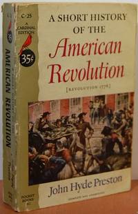A Short History of the American Revolution