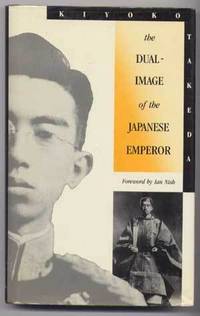 The Dual-Image of the Japanese Emperor The Dual-Image of the Japanese Emperor