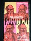 Darwinian Paradigm, The: Essays on its History, Philosophy, and Religious Implications