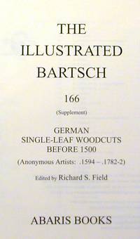 The Illustrated Bartsch 199 (Supplement)