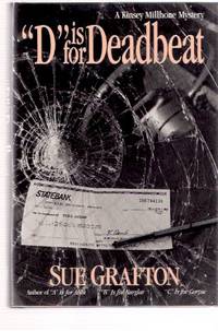 D is for Deadbeat ---the 4th Kinsey Millhone Mystery  ---a Signed Copy ---by Sue Grafton