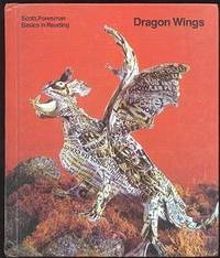 Dragon Wings (Scott, Foresman Basics in Reading - Primer) Dragon Wings (Scott, Foresman Basics in Reading - Primer)