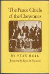 The Peace Chiefs of the Cheyennes