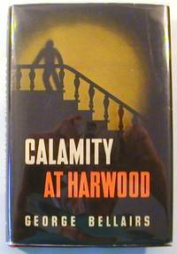 Calamity at Harwood