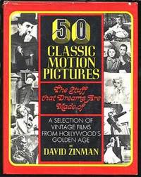50 Classic Motion Pictures: The Stuff That Dreams Are Made of