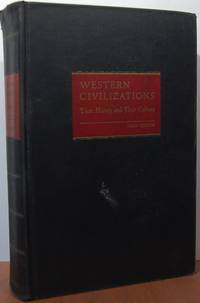 Western Civilizations: Their History and Their Culture (3rd edition) Western Civilizations: Their History and Their Culture (3rd edition)